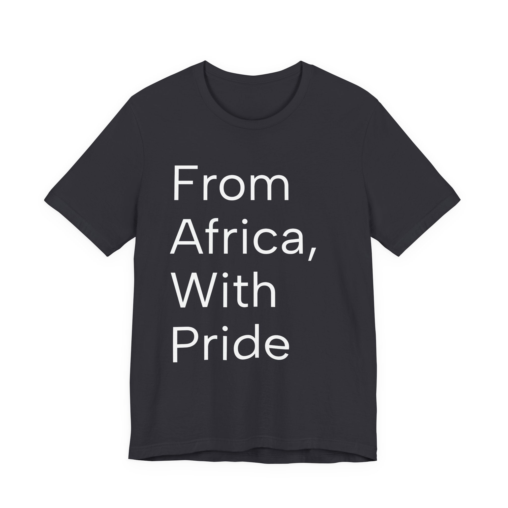 From Africa, With Pride Tee