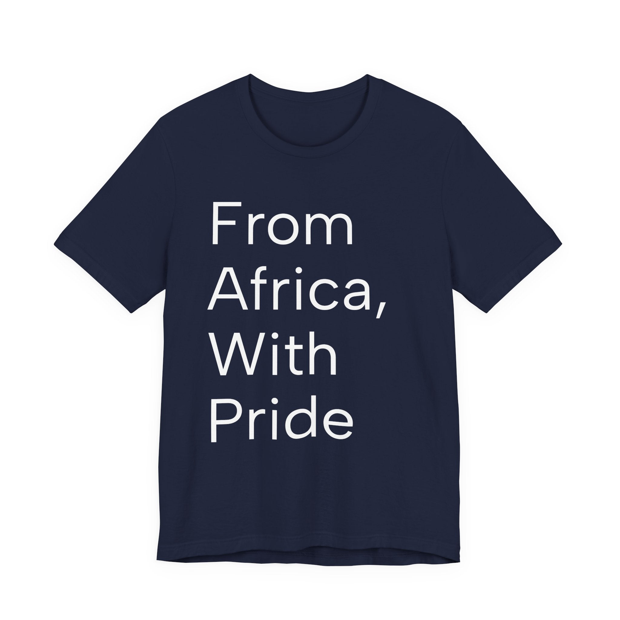 From Africa, With Pride Tee