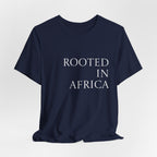 Rooted in Africa Tee